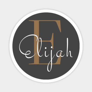 I am Elijah Magnet